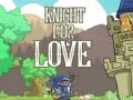 ゲーム愛のための騎士オンライン