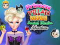 ゲームプリンセスヴィランマニアソーシャルメディアアドベンチャーオンライン