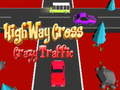 ゲームハイウェイクロスクレイジートラフィックオンライン