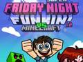 ゲームスーパーフライデーナイトファンキン対マインクラフトオンライン