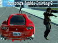 ゲームスーパーカーゾンビ運転2オンライン
