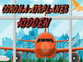 ゲームコロナ飛行機の隠されたオンライン
