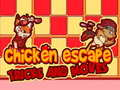 ゲームチキンエスケープのトリックと動きオンライン