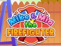 ゲームマイクとミア 消防士オンライン