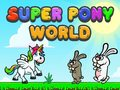 ゲームスーパーポニー世界オンライン