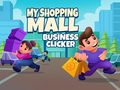ゲーム私のショッピングモールビジネスクリッカーオンライン